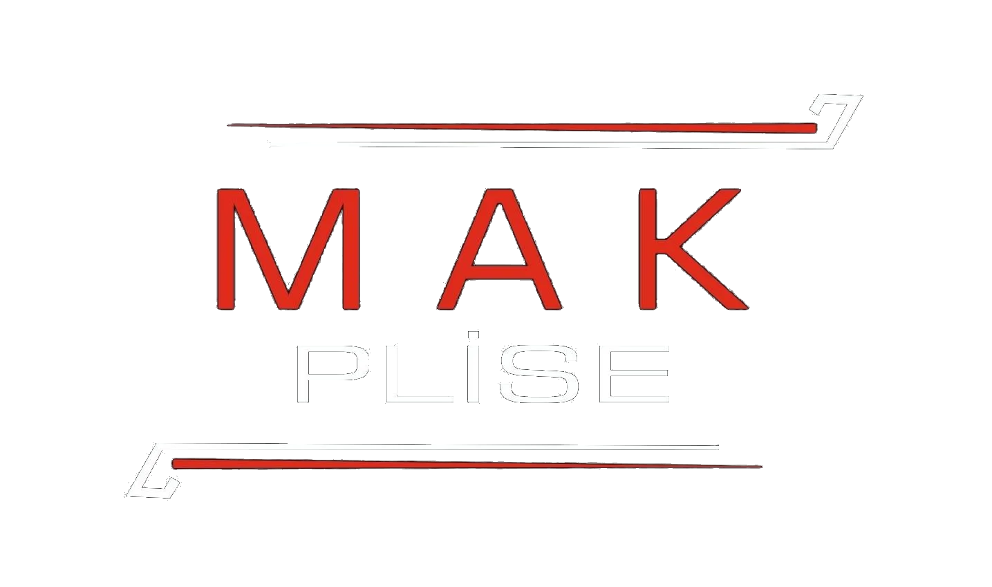 MAK PLİSE
